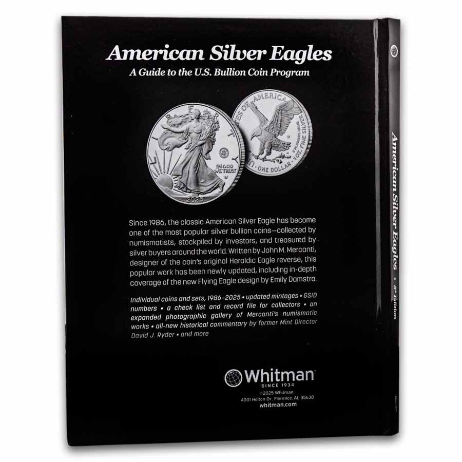 American Silver Eagles - A Guide to the U.S. Bullion Coin 5th Ed.