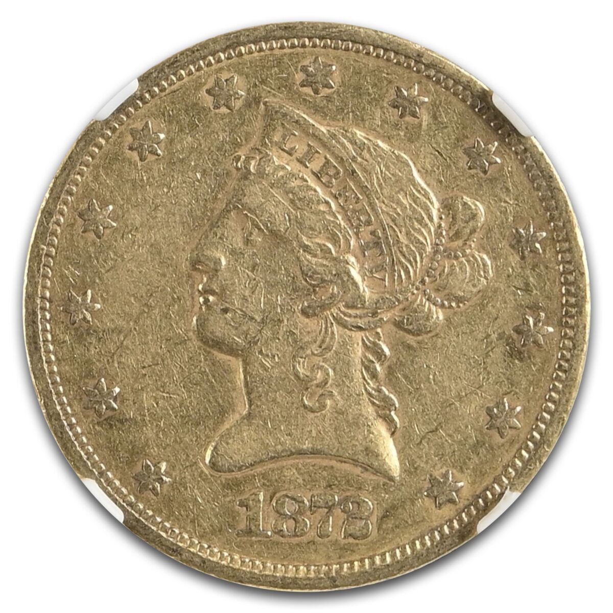 1872-S $10 Liberty Gold Eagle AU-53 NGC