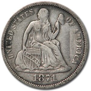 1871 Liberty Seated Dime VF